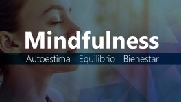 Mindfulness: Autoestima, equilibrio y bienestar